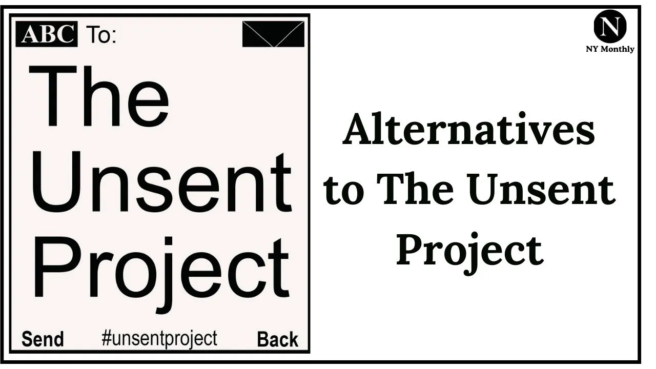 Alternatives to The Unsent Project