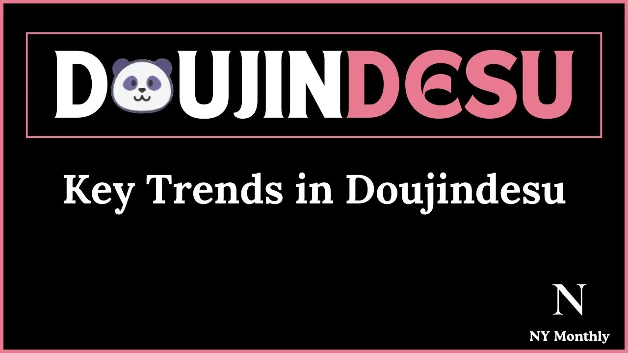 Key Trends in Doujindesu